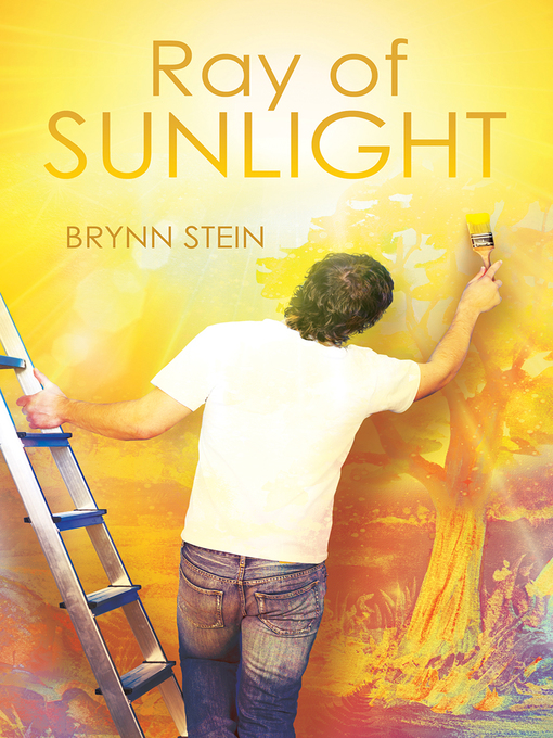 Title details for Ray of Sunlight by Brynn Stein - Available